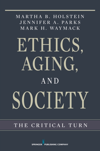 Ethics, aging, and society