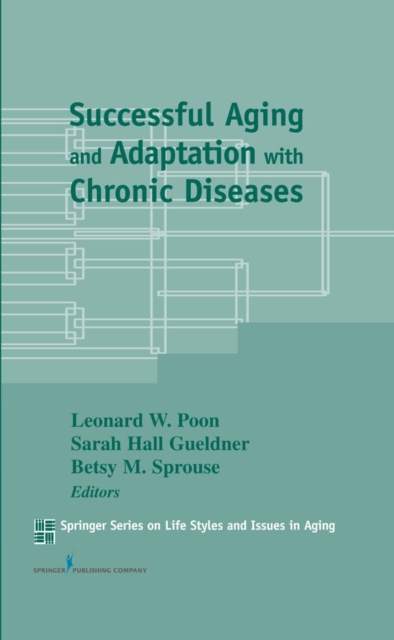 Successful aging and adaptations with chronic diseases