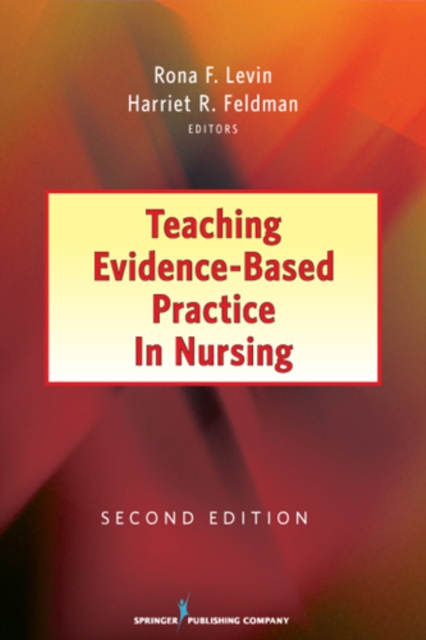 Teaching evidence-based practice in nursing