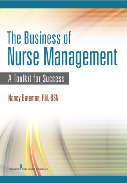 The business of nurse management