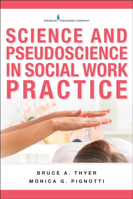 Science and pseudoscience in social work practice