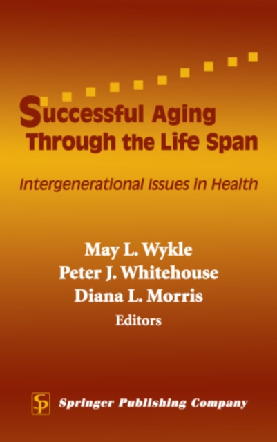 Successful aging through the life span