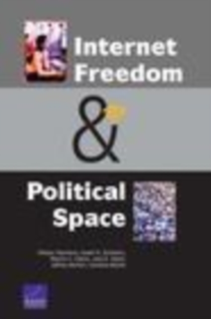 Internet Freedom and Political Space electronic resource