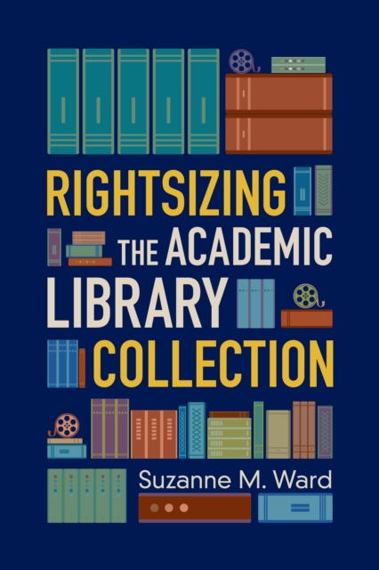 Rightsizing the academic library collection