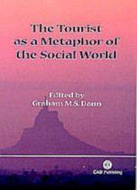 The tourist as a metaphor of the social world