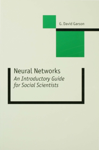Neural networks : an introductory guide for social scientists