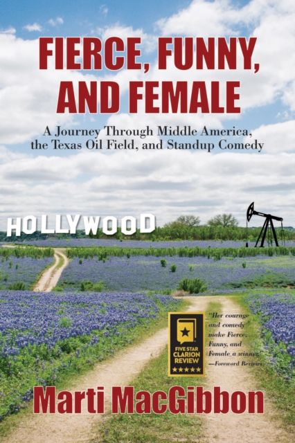 Fierce, Funny, and Female