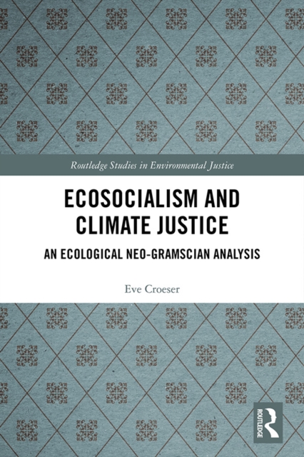 Ecosocialism and Climate Justice