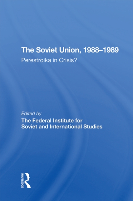 The Soviet Union 1988-1989