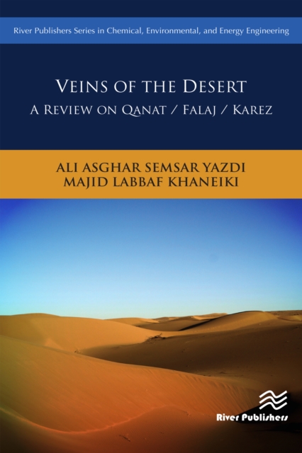 Veins of the Desert: A Review on Qanat / Falaj / Karez