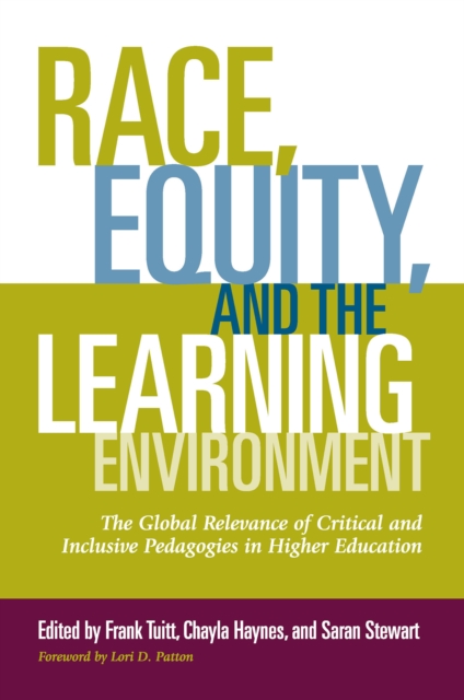 Race, Equity, And the Learning Environment