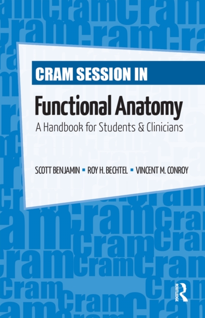 Cram Session in Functional Anatomy