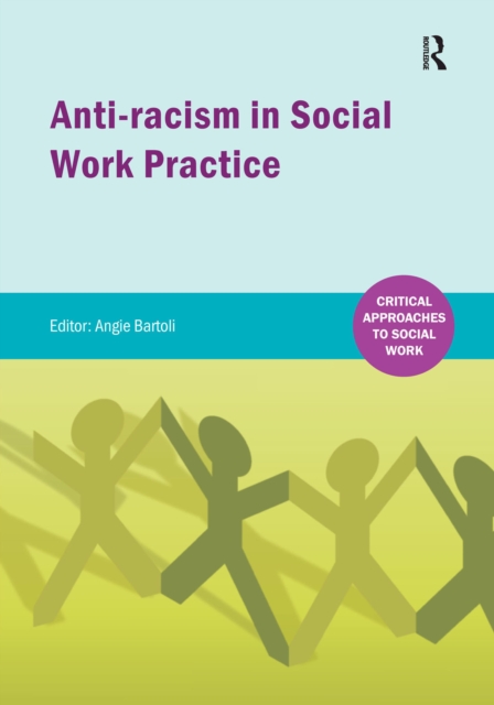 Anti-racism in Social Work practice