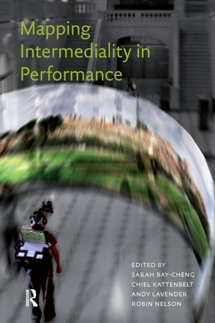 Mapping intermediality in performance