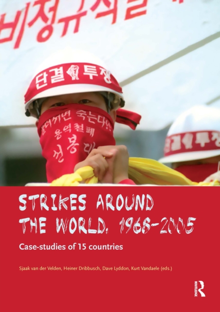 Strikes Around the World: Case Studies of 15 Countries