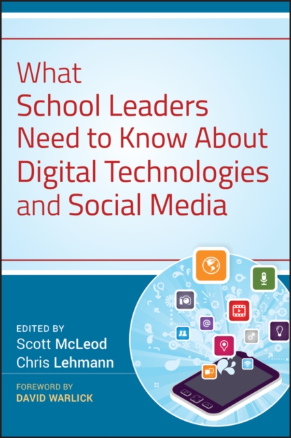 What school leaders need to know about digital technologies and social media