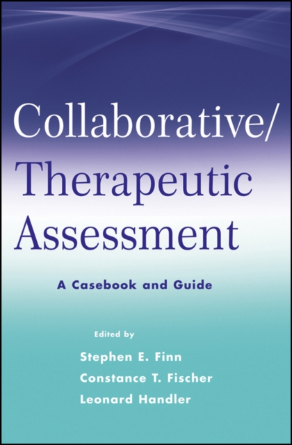 Collaborative / therapeutic assessment
