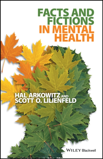 Facts and fictions in mental health