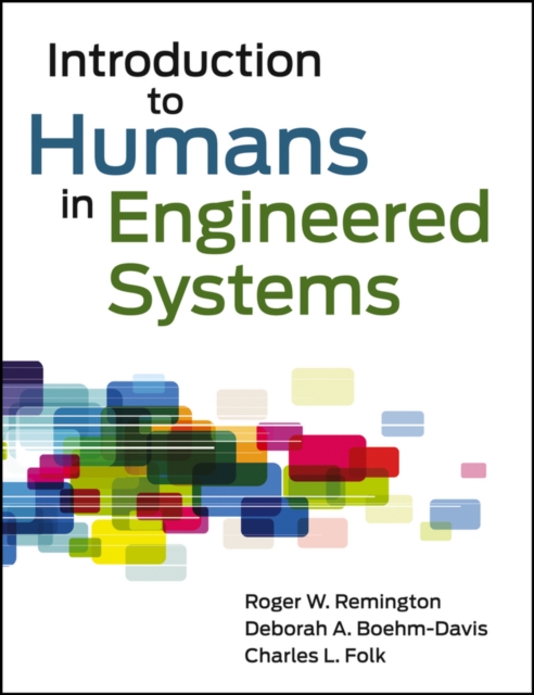 Introduction to humans in engineered systems
