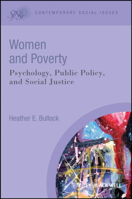 Women and poverty : psychology, public policy, and social justice
