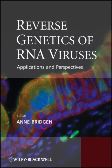 Reverse genetics of RNA viruses : applications and perspectives