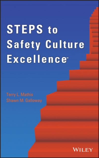 STEPS to safety culture excellence