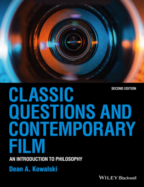 Classic questions and contemporary film