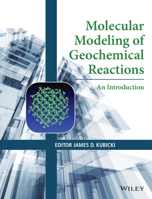 Molecular Modeling of Geochemical Reactions