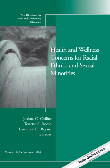 Health and wellness concerns for racial, ethnic, and sexual minorities