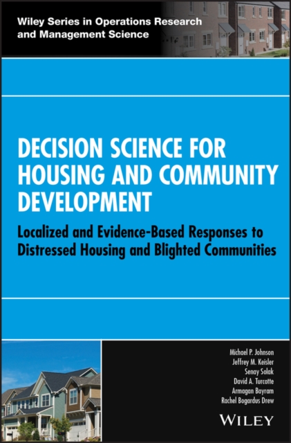 Decision science for housing and community development
