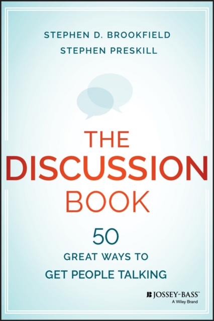 The discussion book: fifty great ways to get people talking