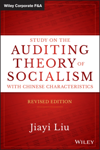 Study on the auditing theory of socialism with Chinese characteristics