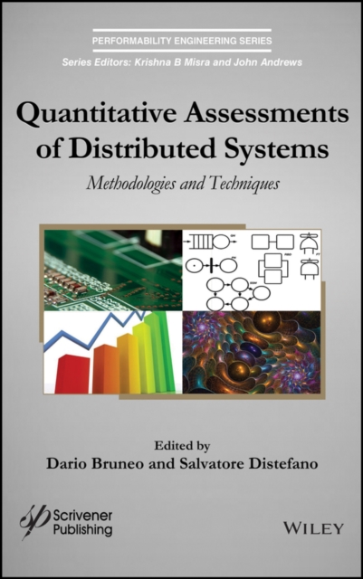 Quantitative assessments of distributed systems : methodologies and techniques
