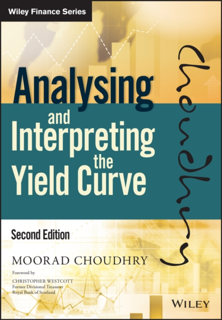 Analysing and interpreting the yield curve