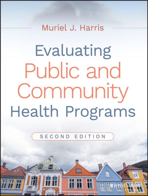 Evaluating public and community health programs
