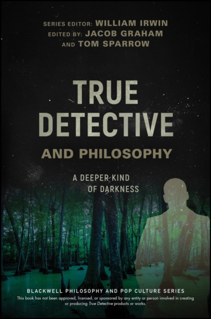 True detective and philosophy