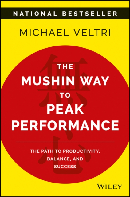 The mushin way to peak performance