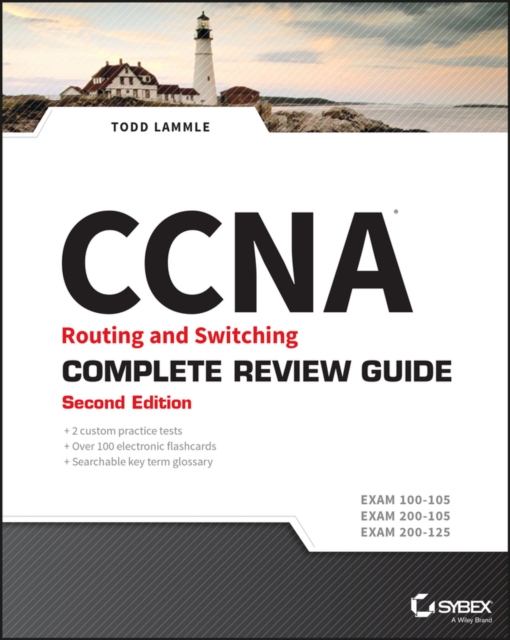 CCNA routing and switching complete review guide