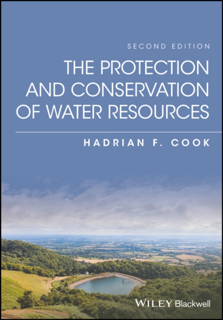 The protection and conservation of water resources