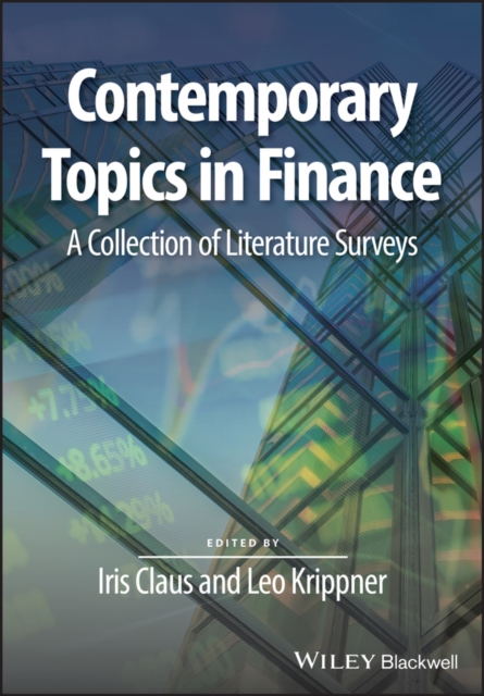 Contemporary topics in finance : a collection of literature surveys