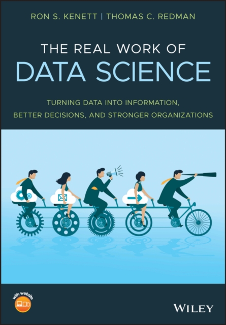 The real work of data science