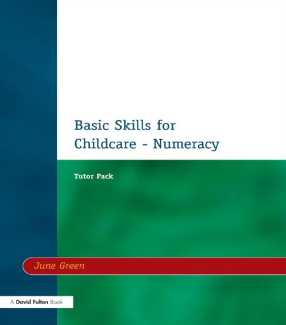 Basic skills for childcare: tutor pack. (Numeracy)