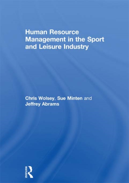 Human Resource Management in the Sport and Leisure Industry