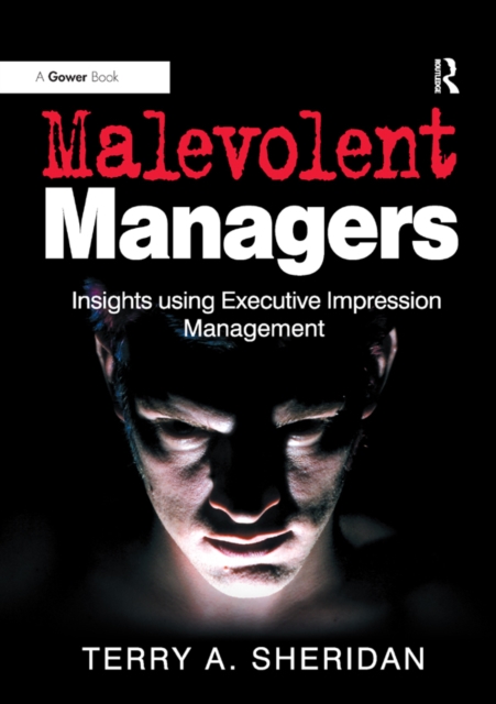 Malevolent Managers