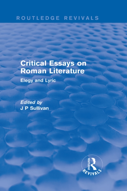Critical Essays on Roman Literature