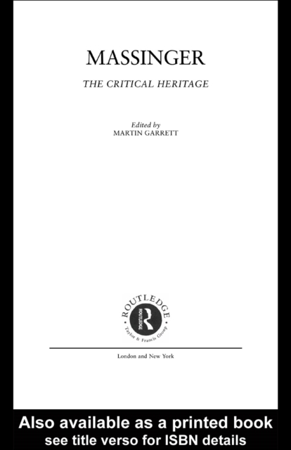 Massinger: The Critical Heritage