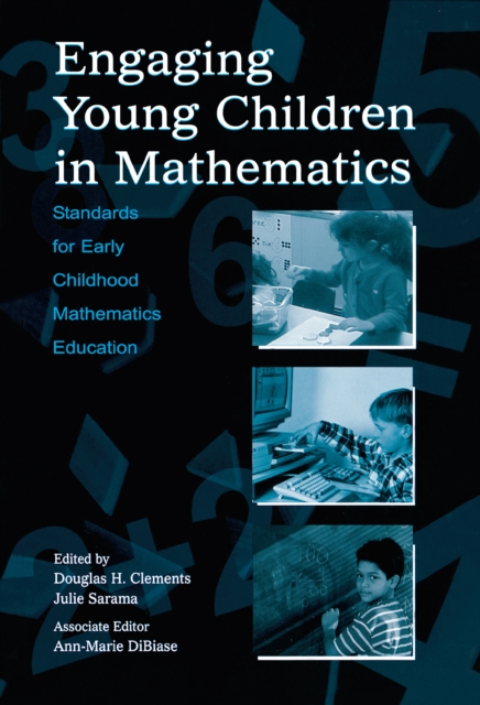 Engaging young children in mathematics: standards for pre-school and kindergarten mathematics education