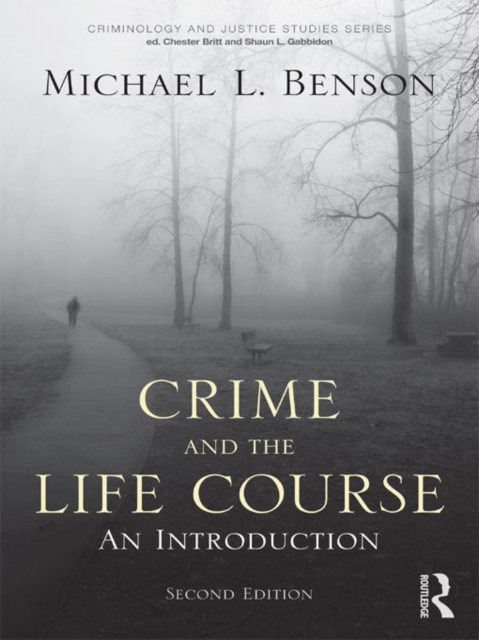 Crime and the lifecourse: an introduction