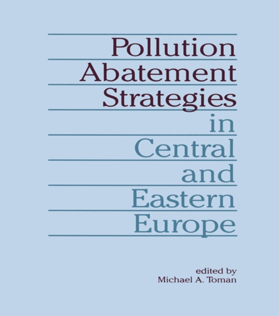 Pollution Abatement Strategies in Central and Eastern Europe