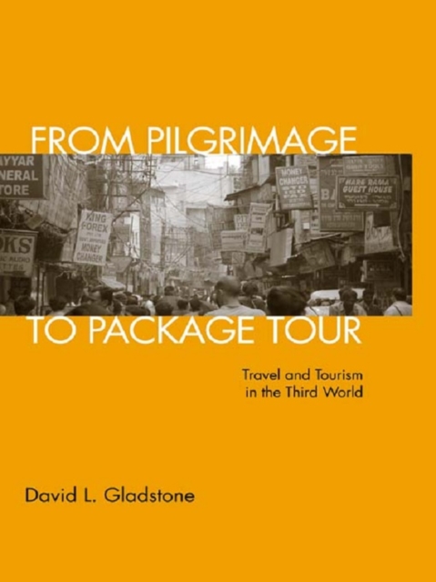 From Pilgrimage To Package Tour